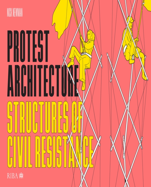 Protest Architecture