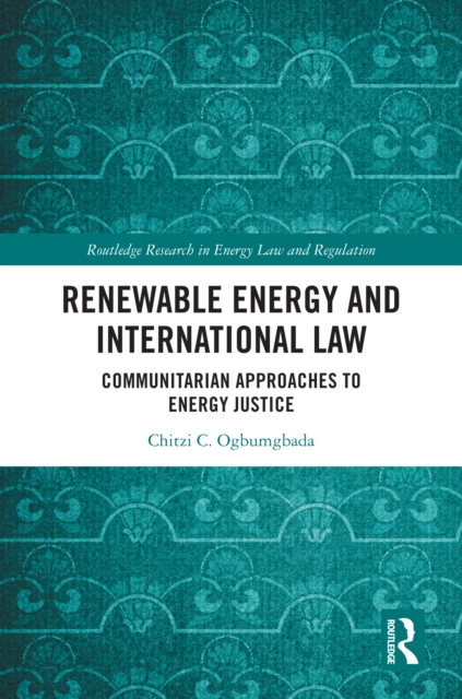 Renewable Energy and International Law