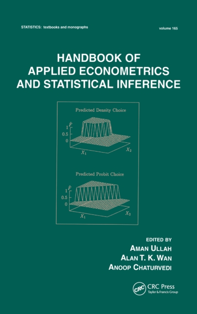 Handbook Of Applied Econometrics And Statistical Inference