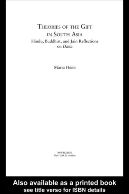 Theories of the Gift in South Asia