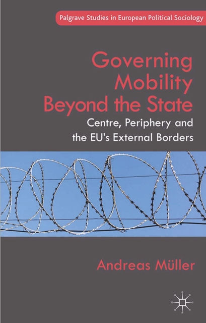 Governing Mobility Beyond the State