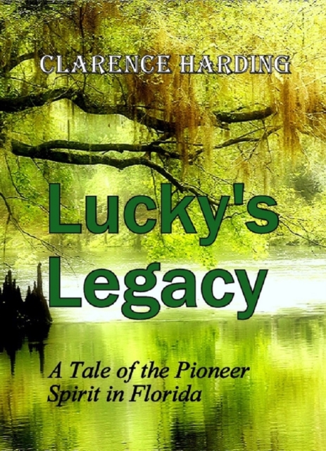Lucky's Legacy