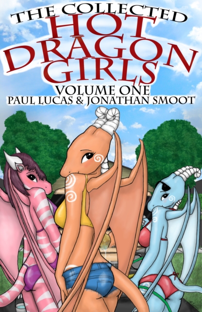 Collected Hot Dragon Girls Volume 1