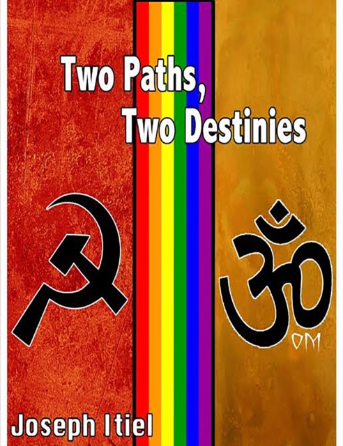Two Paths, Two Destinies