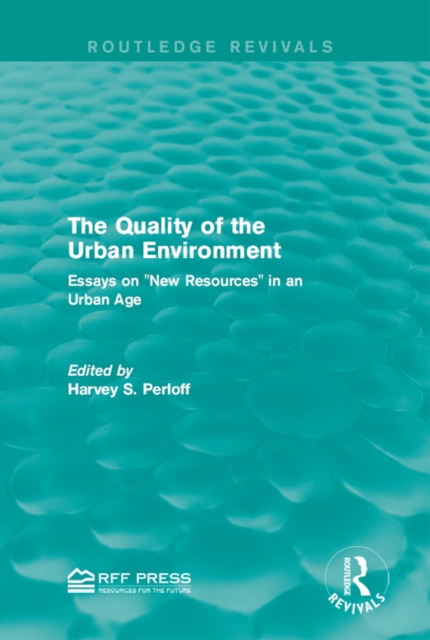 Quality of the Urban Environment