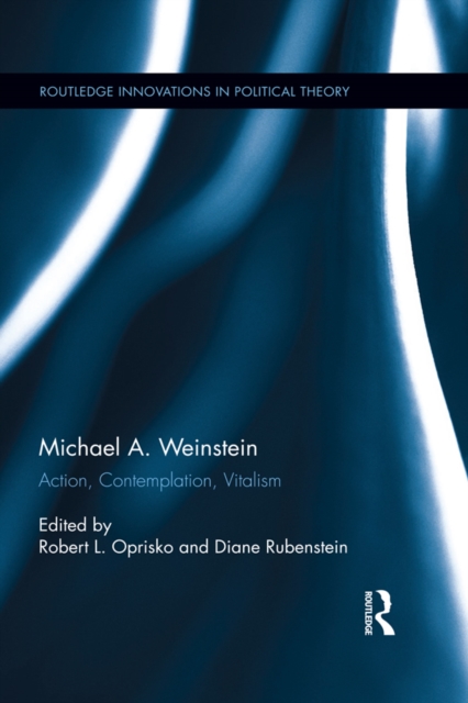 Michael A. Weinstein