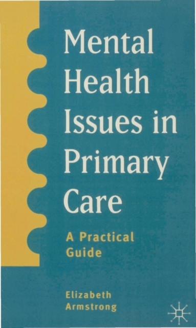 Mental Health Issues in Primary Care