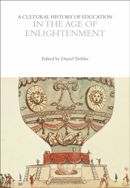 Cultural History of Education in the Age of Enlightenment