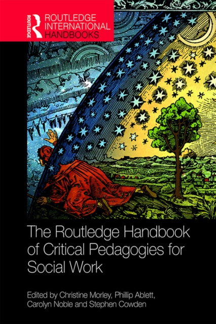 Routledge Handbook of Critical Pedagogies for Social Work