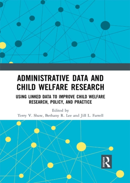 Administrative Data and Child Welfare Research