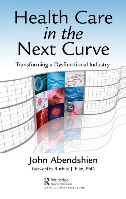 Health Care in the Next Curve