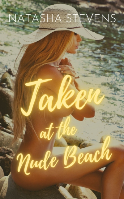 Taken at the Nude Beach