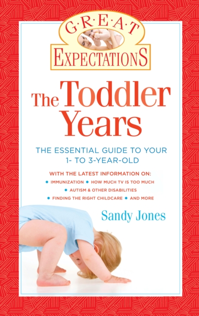 Great Expectations: The Toddler Years