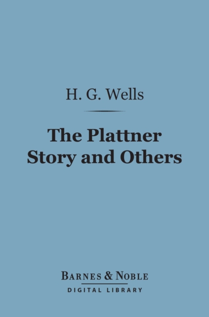 Plattner Story and Others (Barnes & Noble Digital Library)
