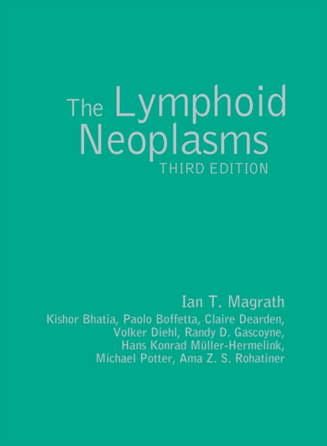 Lymphoid Neoplasms 3ed