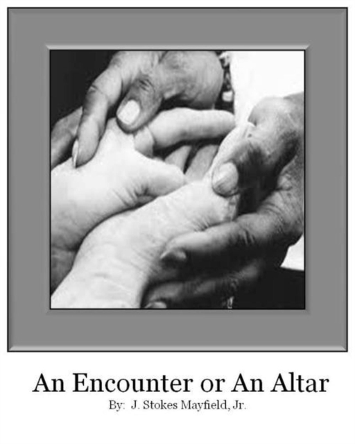 Encounter or An Altar