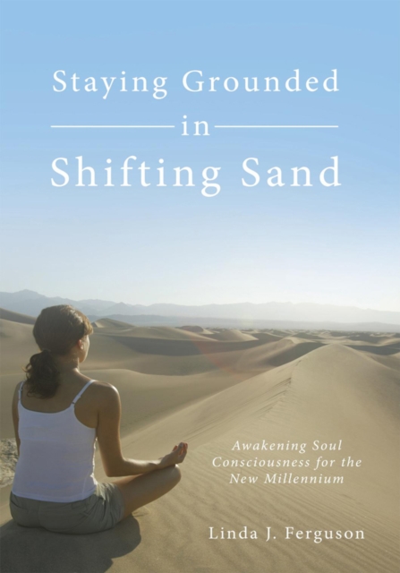 Staying Grounded in Shifting Sand