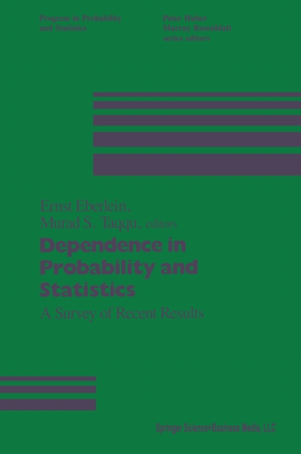 Dependence in Probability and Statistics
