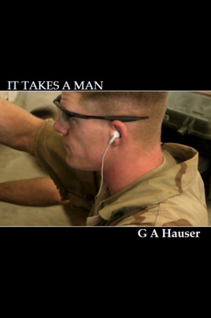 It Takes a Man