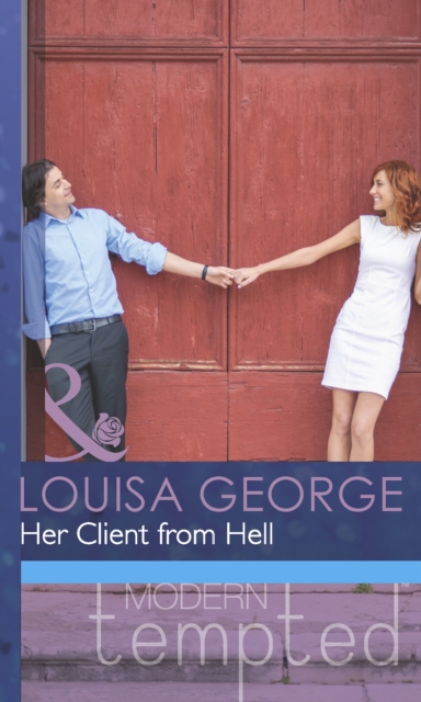 Her Client from Hell (Mills & Boon Modern Tempted)