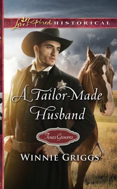 Tailor-Made Husband (Mills & Boon Love Inspired Historical) (Texas Grooms (Love Inspired Historical), Book 9)