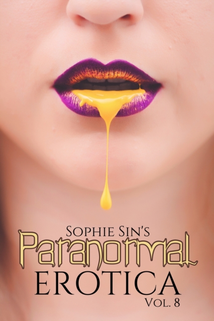 Paranormal Erotica Vol. 8