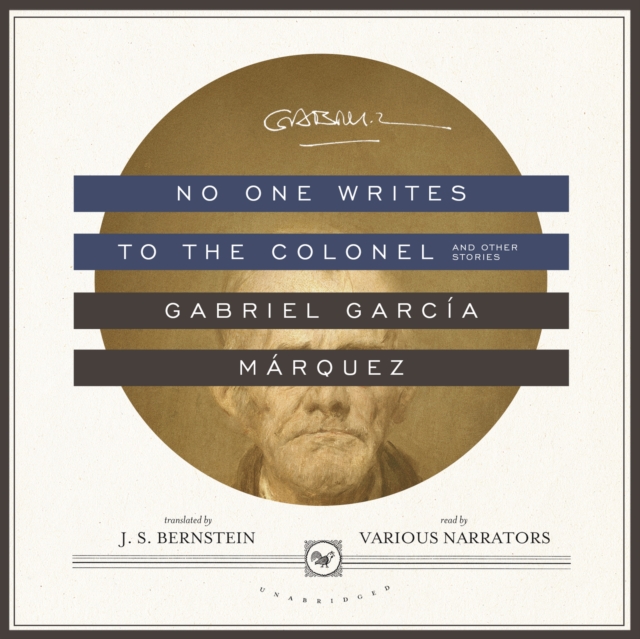 No One Writes to the Colonel, and Other Stories