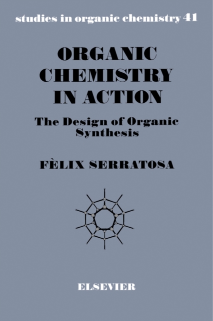 Organic Chemistry in Action