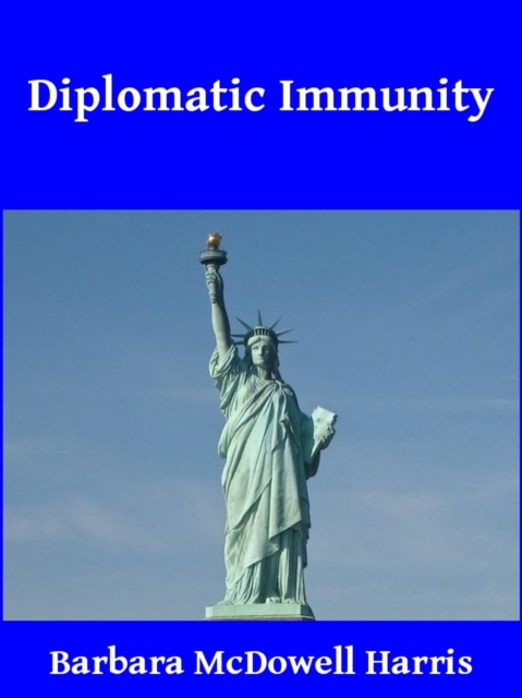 Diplomatic Immunity