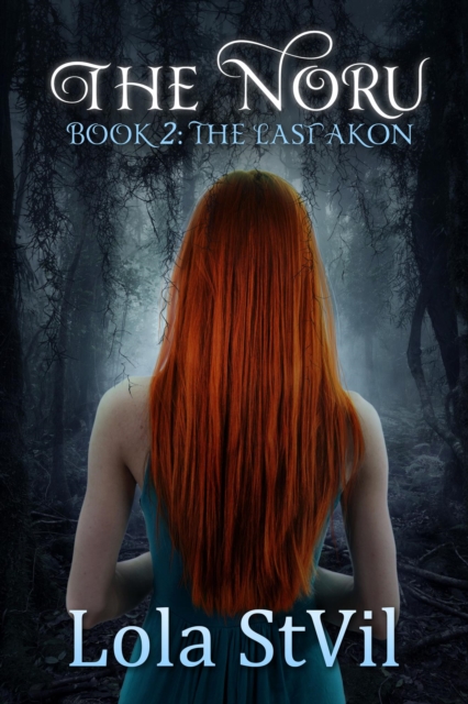 Noru 2: The Last Akon (The Noru Series, Book 2)