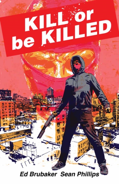 Kill Or Be Killed Compendium