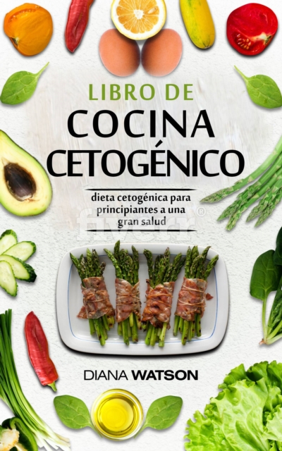 Libro De Cocina  Cetogénica