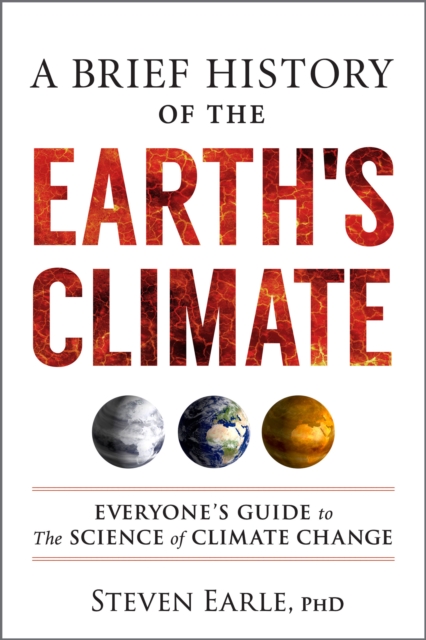 Brief History of the Earth's Climate