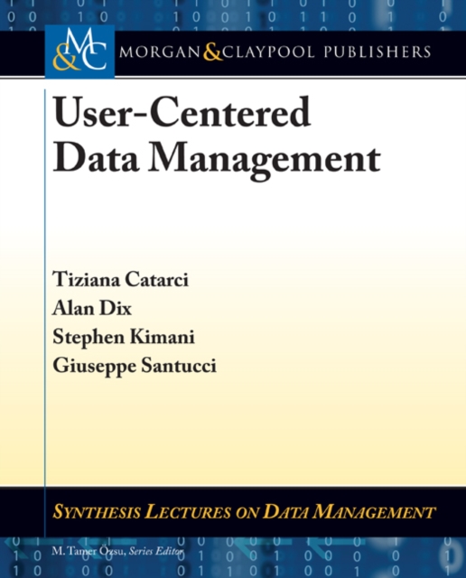 User-Centered Data Management