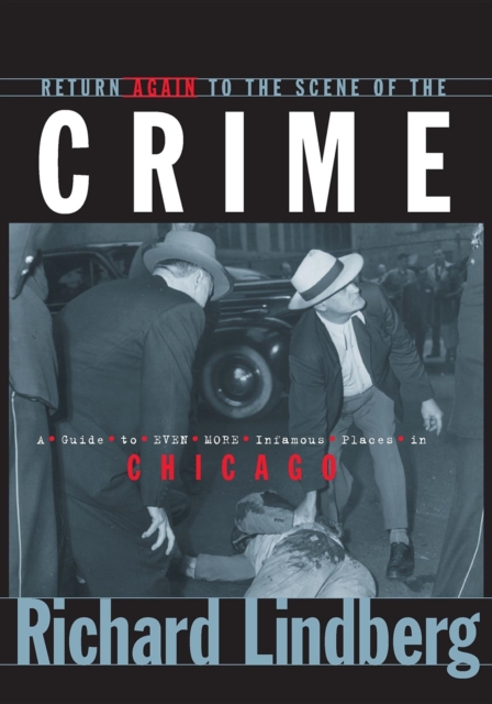 Return Again to the Scene of the Crime