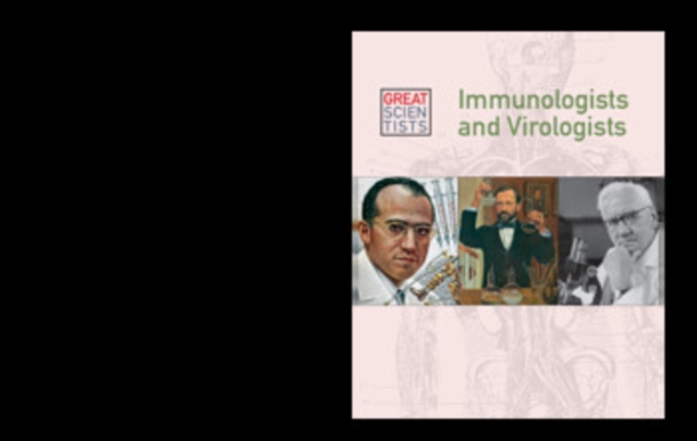 Immunologists and Virologists