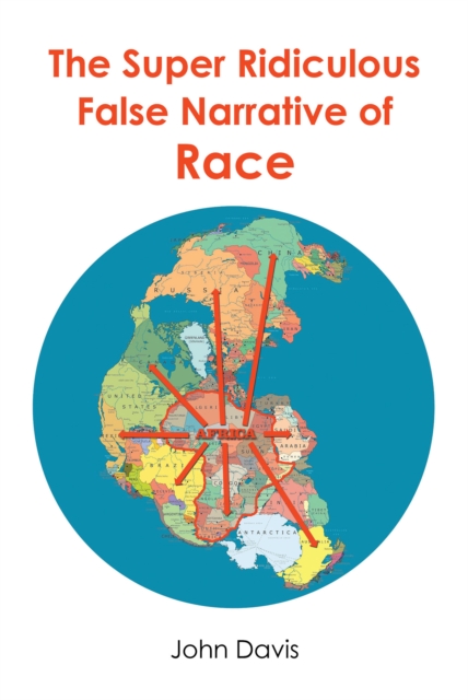 Super Ridiculous False Narrative of Race