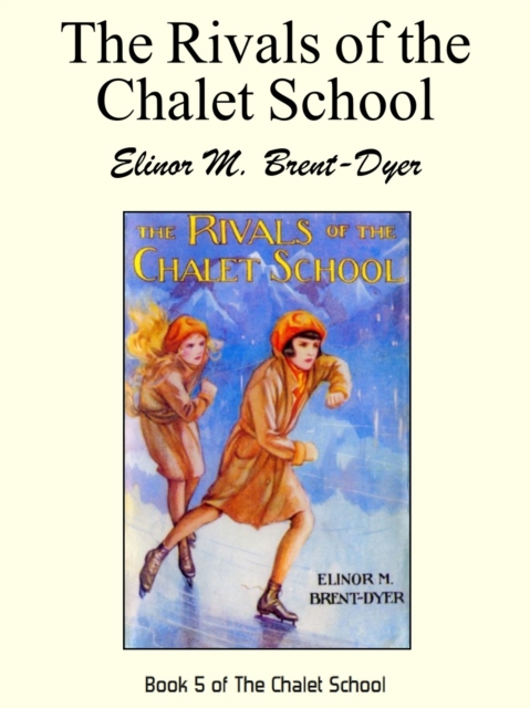 Rivals of the Chalet School