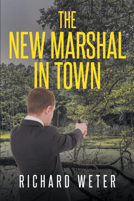 New Marshal in Town