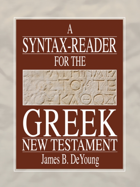Syntax-Reader for the Greek New Testament