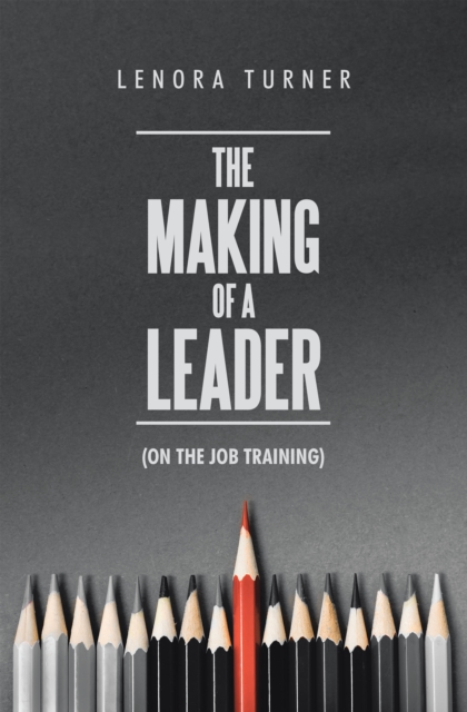 Making of a Leader