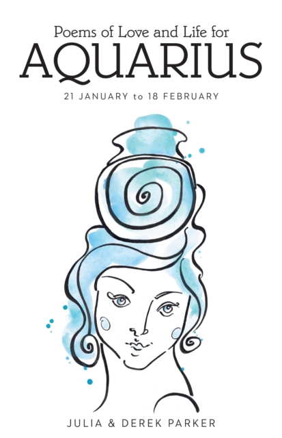 Poems of Love and Life for Aquarius