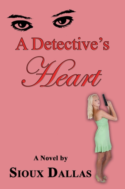 Detective's Heart: A Novel