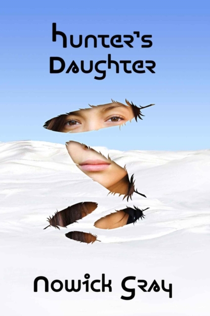 Hunter's Daughter: An Inuit Mystery