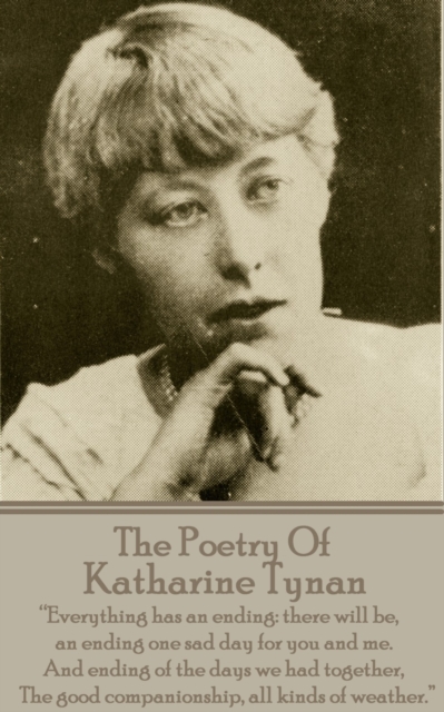 Poetry Of Katharine Tynan