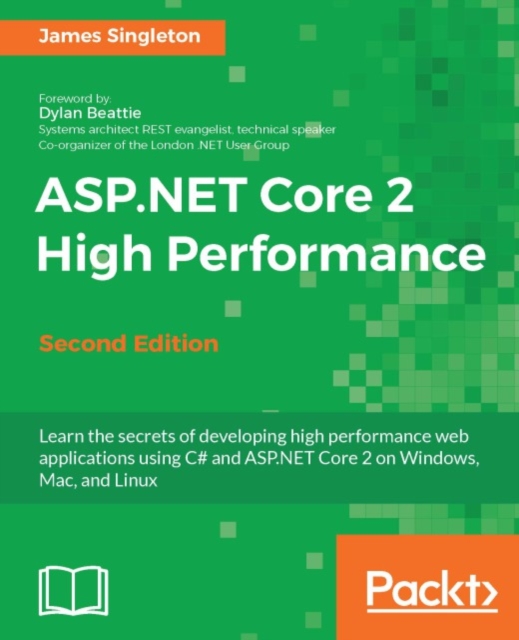 ASP.NET Core 2 High Performance - Second Edition