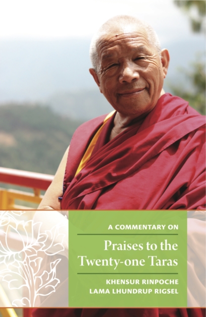 Commentary on Praises to the Twenty-one Taras