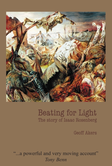 Beating for Light: The Story of Isaac Rosenberg