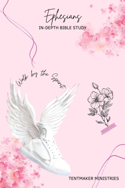 Ephesians In-Depth Bible Study