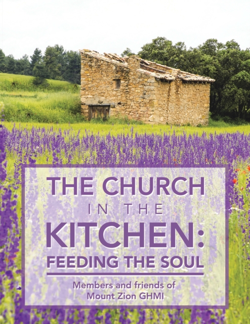 Church in the Kitchen: Feeding the Soul